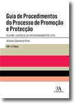 Guia de Procedimentos do Processo de Promoção e Protecção - Regime Jurídico do Apadrinhamento Civil
