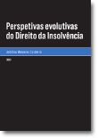 Perspetivas evolutivas do Direito da Insolvência