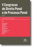 V Congresso de Direito Penal e de Processo Penal - Memórias