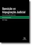 Oposição vs Impugnação Judicial - 2.ª Edição