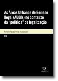 As Áreas Urbanas de Génese Ilegal (AUGIs) no contexto da política de legalização