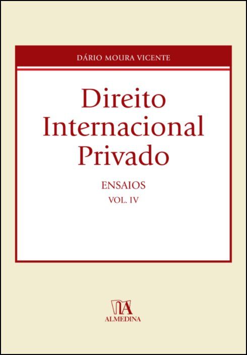 Direito Internacional Privado - Ensaios, vol. IV