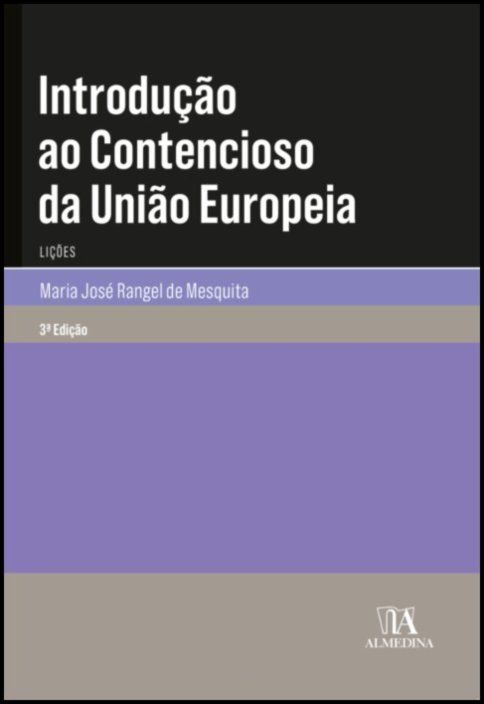 Introdução ao Contencioso da União Europeia - Lições