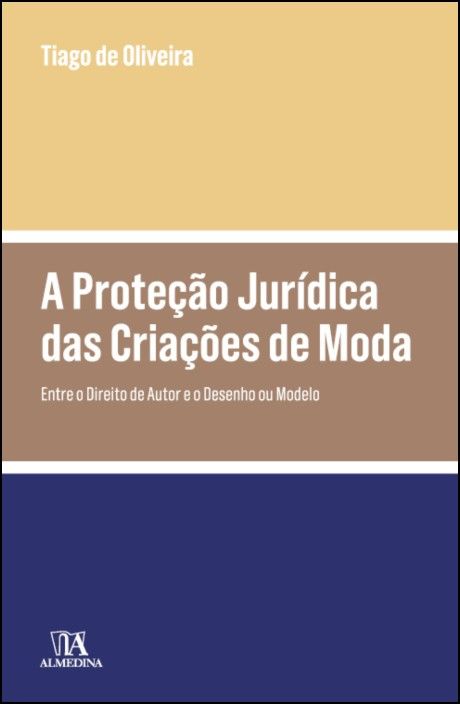 A Proteção Jurídica das Criações de Moda