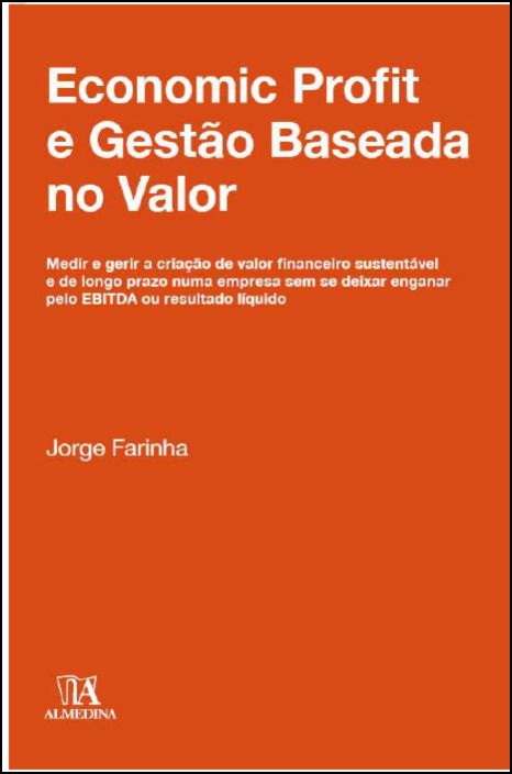 Economic Profit e Gestão Baseada no Valor