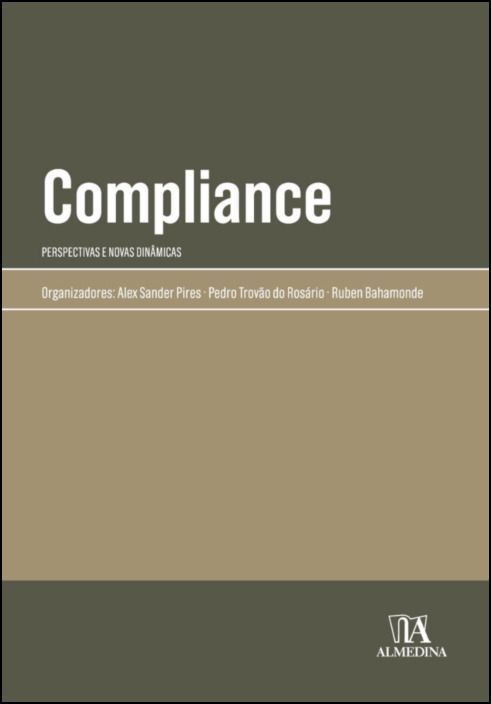 Compliance- Perspectivas e novas dinâmicas