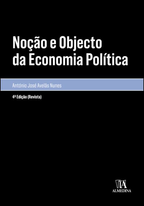 Noção e Objecto da Economia Política