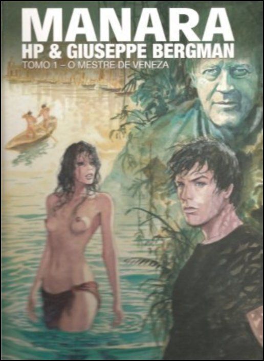 HP & Giuseppe Bergman: Tomo 1 - O Mestre de Veneza