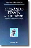 Fernando Pessoa & C.ª Heterónima