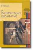 A Interpretação das Afasias