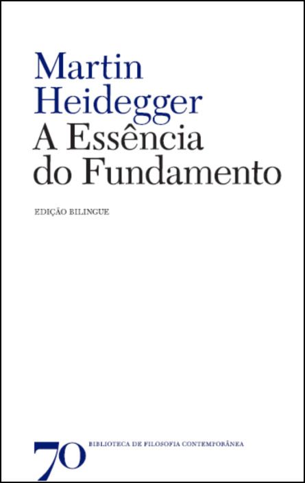 A Essência do Fundamento (edição bilingue)