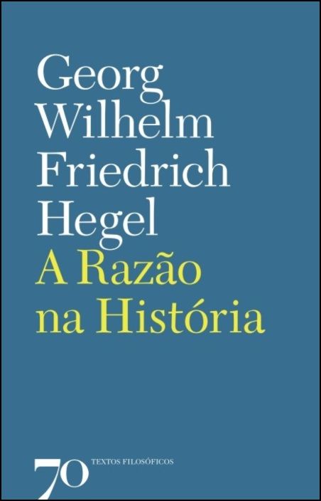 A Razão na História