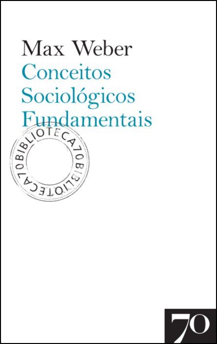 Conceitos Sociológicos Fundamentais