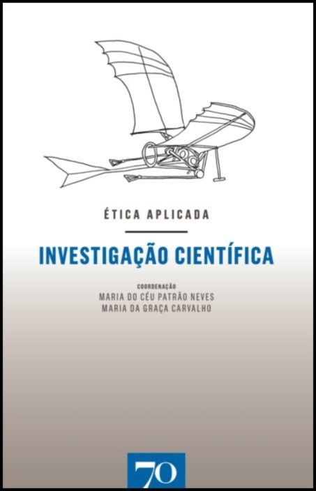 Ética Aplicada - Investigação Científica