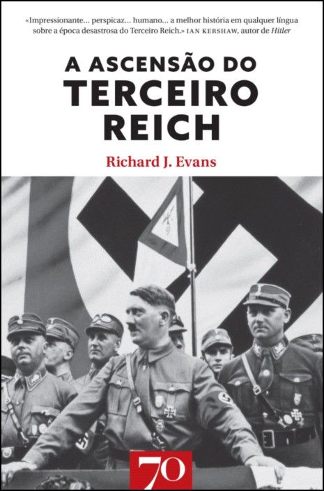 A Ascensão do Terceiro Reich - Vol. I