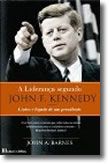 A Liderança segundo John F. Kennedy