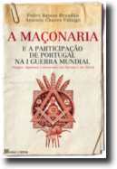 A Maçonaria e a Participação de Portugal na I Guerra Mundial