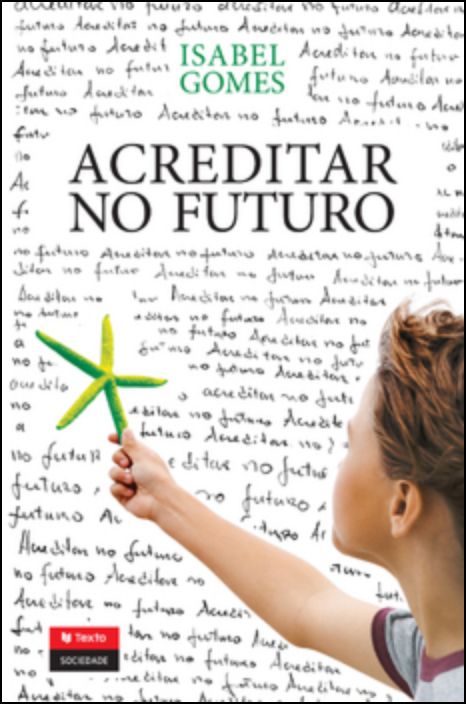 Acreditar no Futuro