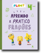 PLIM! Aprendo e Pratico Frações - 4º Ano