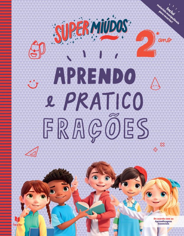 Supermiúdos - Aprendo e Pratico Frações - 2º Ano