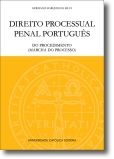 Direito Processual Penal Português III - Do Procedimento (Marcha do Processo)