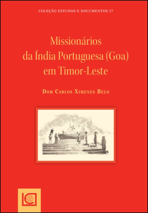 Missionários da Índia Portuguesa (Goa) em Timor-Leste