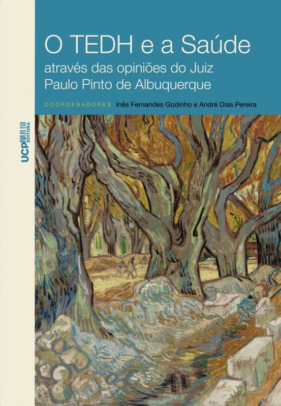 O TEDH e a Saúde através das Opiniões do Juiz Paulo Pinto de Albuquerque