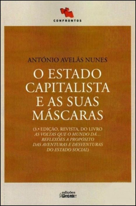 O Estado Capitalista e as Suas Máscaras