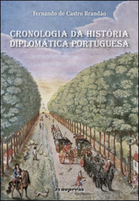 Cronologia Da História Diplomática Portuguesa