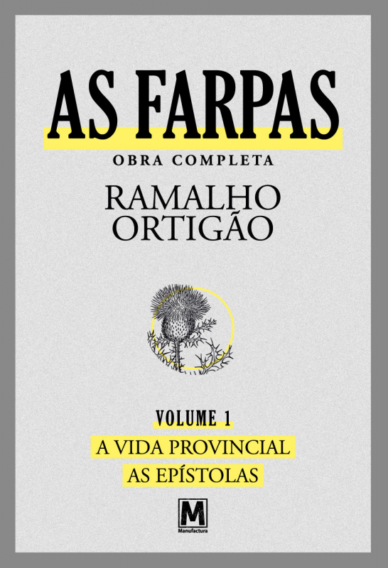 As Farpas - Oba Completa - Volume 1