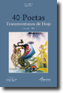 40 Poetas Transmontanos de Hoje - Volume I