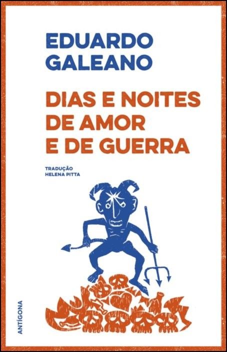 Dias e Noites de Amor e de Guerra