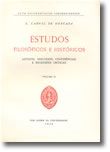 Estudos Filosóficos e Históricos - Volume II - Artigos, Discursos, Conferências e Recensões Criticas