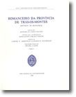 Romanceiro da Província de Trás-Os-Montes (Distrito de Bragança)