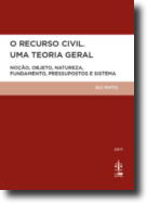 O Recurso Civil. Uma Teoria Geral