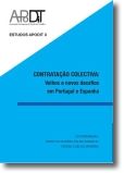 Contratação Colectiva: Velhos e Novos Desafios em Portugal e Espanha