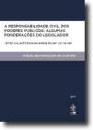 A Responsabilidade Civil Dos Poderes Públicos: Algumas Ponderações do Legislador