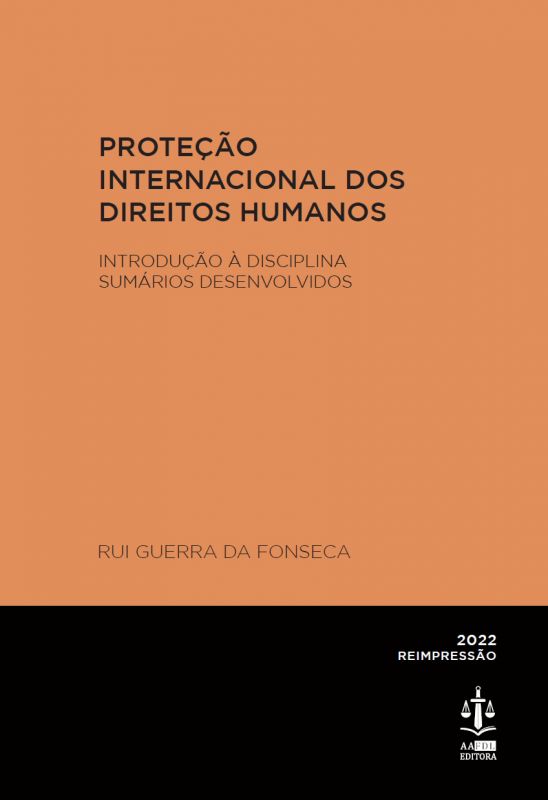 Proteção Internacional dos Direitos Humanos - Introdução à Disciplina - Sumários Desenvolvidos