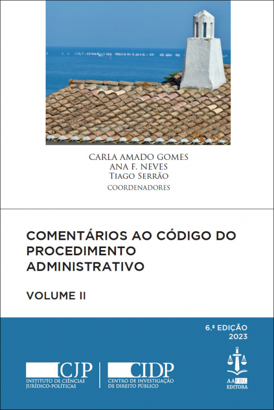 Comentários ao Código do Procedimento Administrativo - Volume II