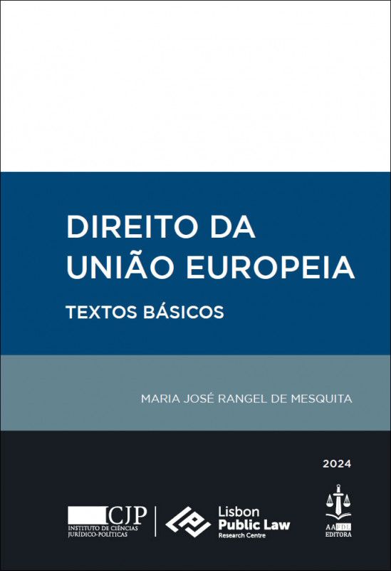 Direito da União Europeia - Textos Básicos