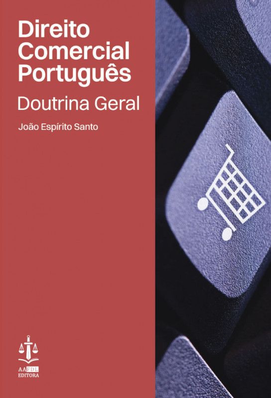 Direito Comercial Português - Doutrina Geral