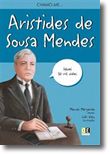 Chamo-me Aristides de Sousa Mendes