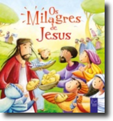 As Minhas Histórias da Bíblia - Os Milagres de Jesus