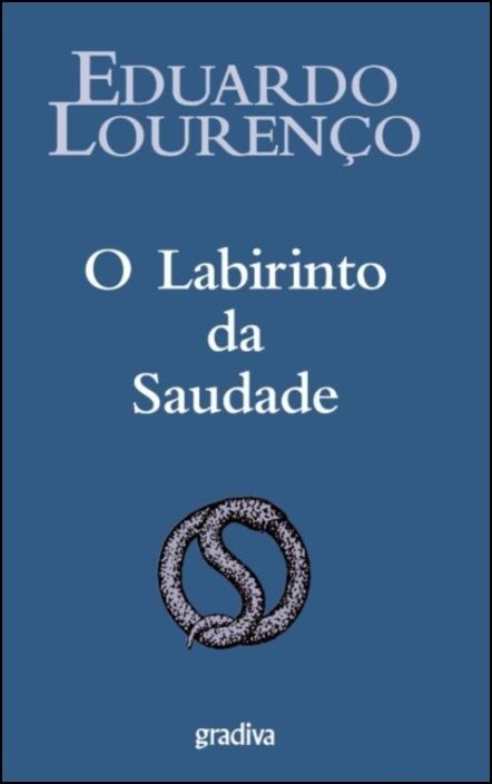 O Labirinto da Saudade