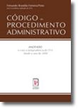 Código do Procedimento Administrativo Anotado e com a jurisprudência do STA desde o ano 2000 (2011)