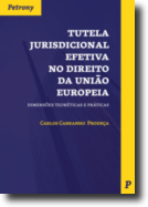 Tutela Jurisdicional Efetiva no Direito da União Europeia