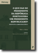 O Que faz do Presidente da República Portuguesa Um Presidente Republicano