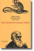Quem Tem Medo de Charles Darwin?