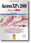 Access XP e 2000 - Depressa & Bem