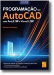 Programação em AutoCAD com AutoLISP e Visual LISP